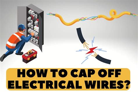 how to secure wires in an electrical box|capping off unused electrical wires.